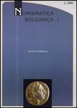 Numismatica Bulgarica I, 2002/2